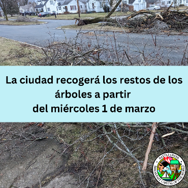 Tree branches and limbs along city street curbs, with city logo and Spanish text overlays