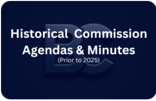 Historical Commission Agendas and Minutes Button Opens in new window